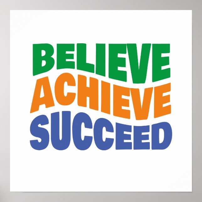 Poster Croire Atteindre Réussite Motivationnel Fixer Des  (Devant)