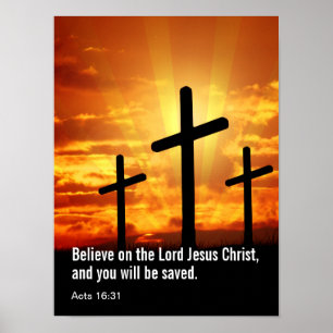 Poster Crois au Seigneur Jésus-Christ, et tu seras
