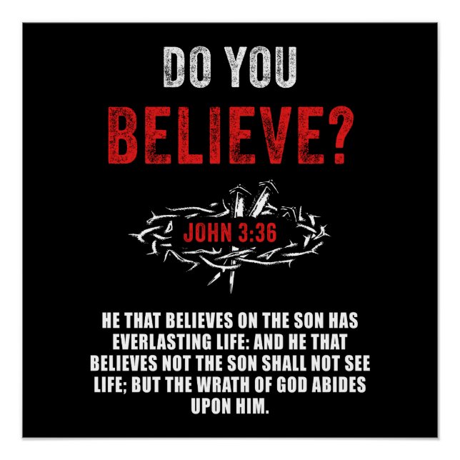 Poster Crois-Tu ? Jean 3:36 Verse de la Bible (Devant)