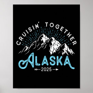 Poster Croisière Alaska 2025 Famille amis vacances Voyage