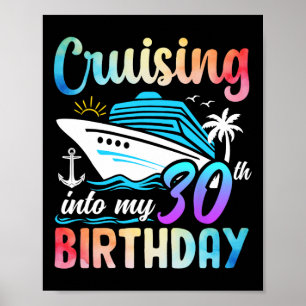 Poster Croisière Dans Mon 30e Anniversaire 30 Anniversair