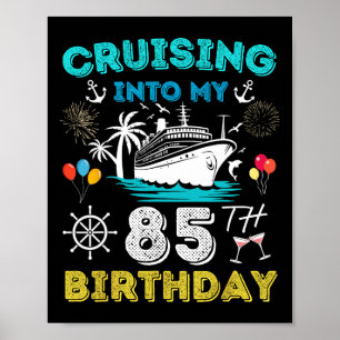 Poster Croisière Dans Mon 85e anniversaire Croisière 85 A