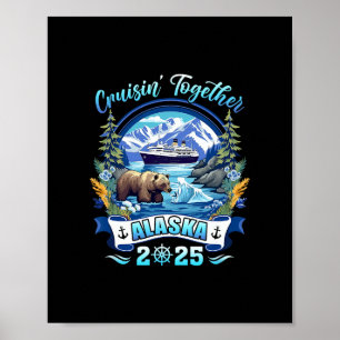 Poster Croisière ensemble famille amis assortis Alaska Cr
