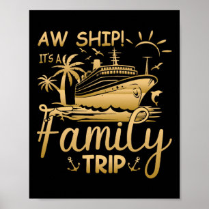 Poster Croisière familiale assortie - Oh Bateau C'est Un