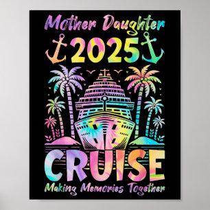 Poster Croisière Fille Mère Voyage 2025 Drôle Maman Fille
