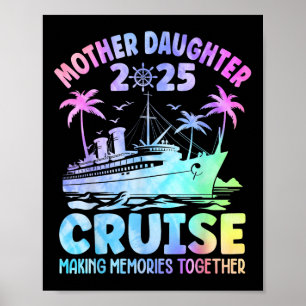 Poster Croisière mère fille 2025 Maman fille drôle