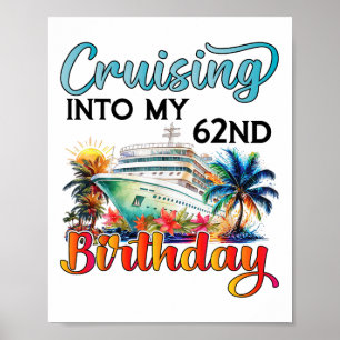 Poster Croisière pour mon 62e anniversaire Croisière Anni