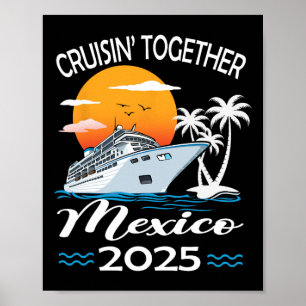 Poster Croisière Vacances Mexique 2025 Ensemble