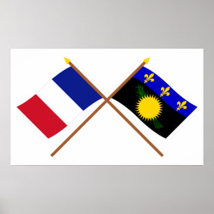 Poster Crossed flags of France and Guadeloupe