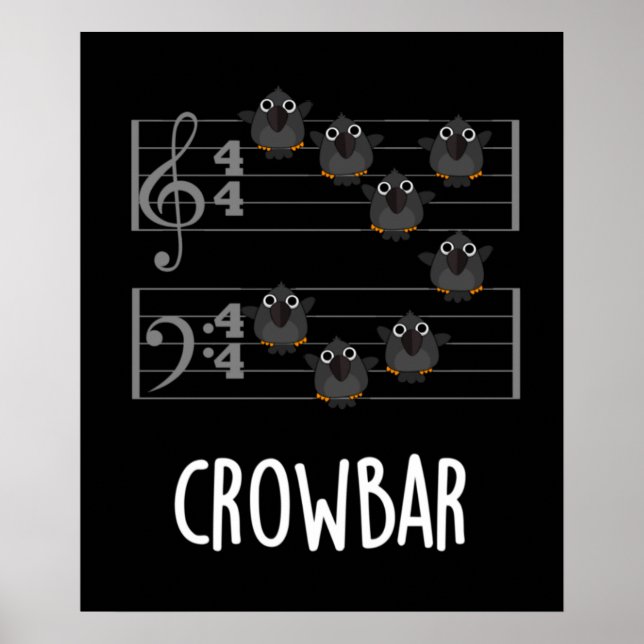 Poster Crow Bar Musique amusante Bird Pun Dark BG (Devant)