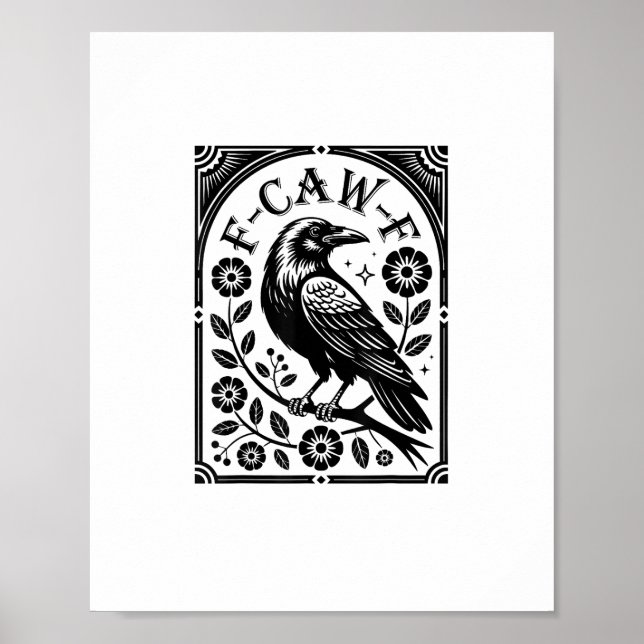 Poster Crow, F-Caw-F Funny Bird Aesthetic Graphic (Devant)
