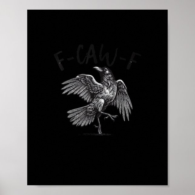 Poster Crow, F-Caw-F Funny Bird Retro Graphic (Devant)