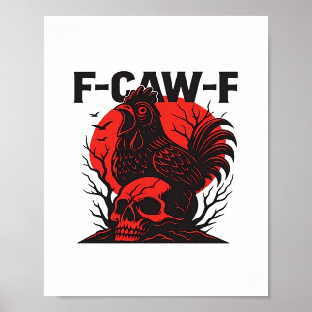Poster Crow F-Caw-F Funny Gothic Humor (Devant)