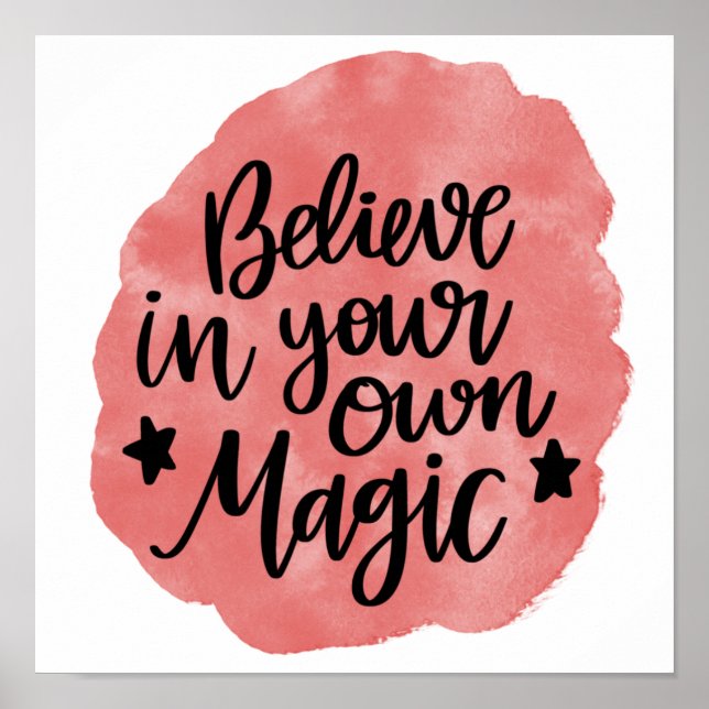 Poster Croyez En Votre Propre Magie, Inspirationnelle (Devant)