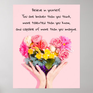 Poster Croyez en vous-même Inspiration Citation Flowers