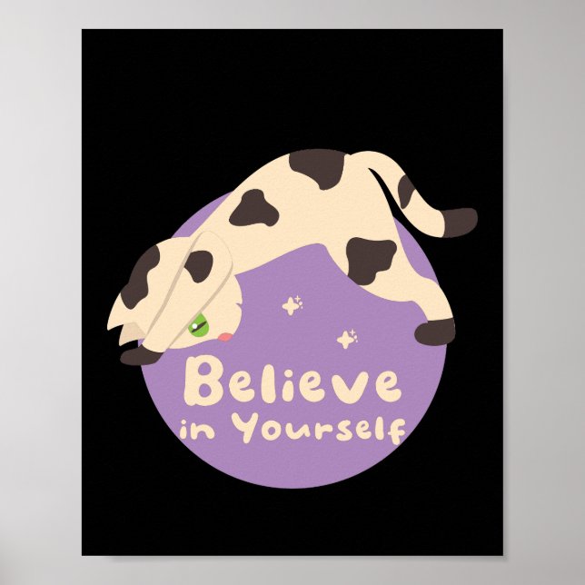 Poster Croyez en vous-même Kawaii Chat faire des poses de (Devant)