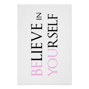 Poster Croyez en vous-même - soyez vous motivation citez 