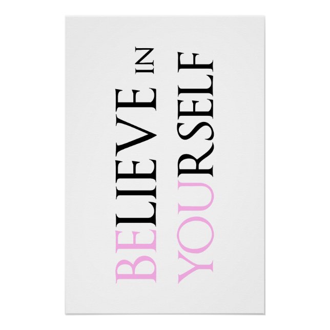 Poster Croyez en vous-même - soyez vous motivation citez  (Devant)