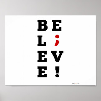 Poster Croyez la sensibilisation au semi-colon