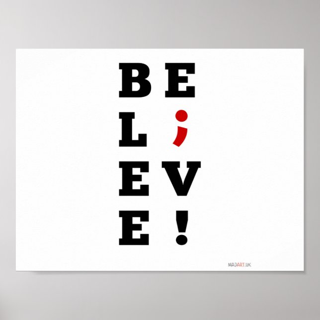 Poster Croyez la sensibilisation au semi-colon (Devant)