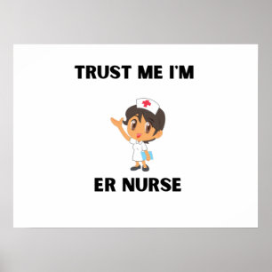 Poster croyez-moi que je suis infirmière