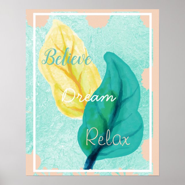 Poster Croyez, Rêve, Relax Bath Wall Art (Devant)