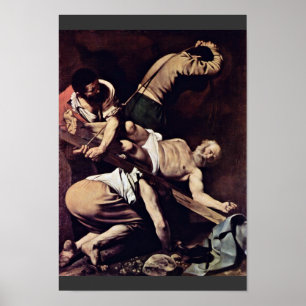 Poster Crucifixion De Saint Pierre Par Michel-Ange Merisi