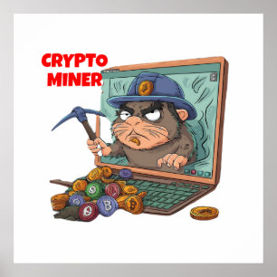 Poster Crypto Miner