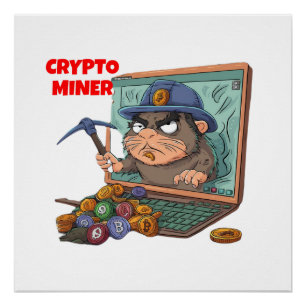 Poster Crypto Miner
