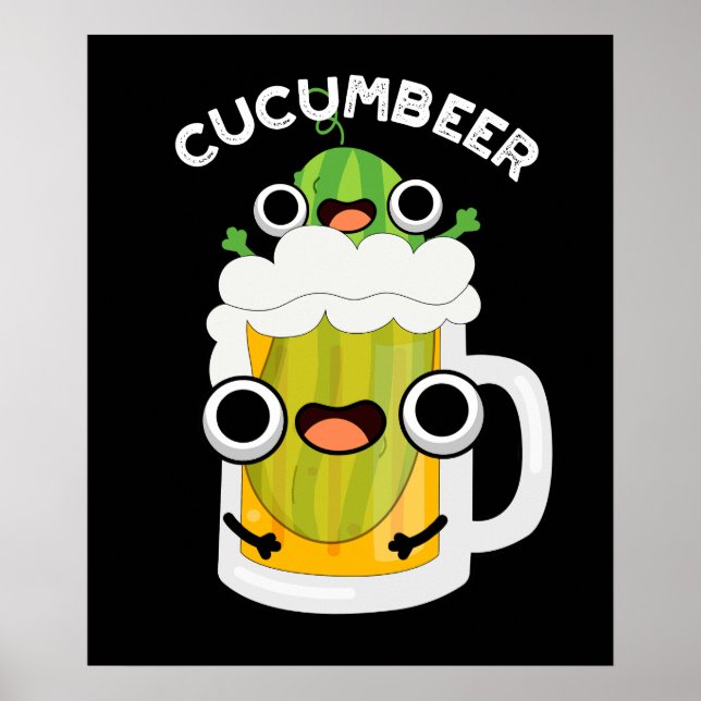 Poster Cucum-beer Funny Beer Pun Dark BG (Devant)