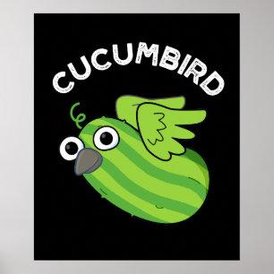Poster Cucumbird Funny Veggie Cucumber Pun Dark BG