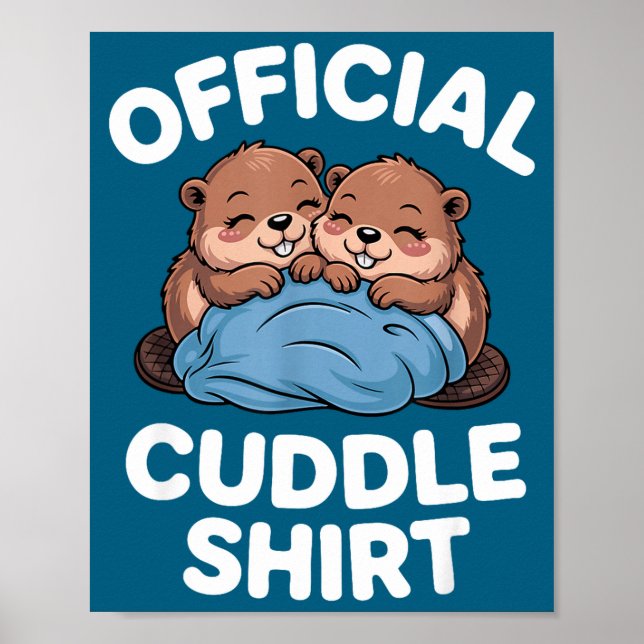 Poster Cuddle Shirt Cute Beavers Snuggling  (Devant)