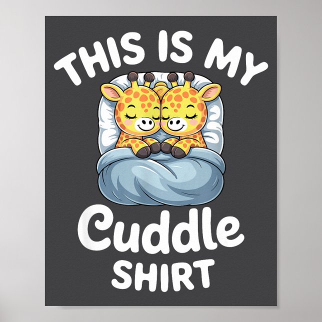 Poster Cuddle Shirt Cute Giraffes Funny Cozy  (Devant)