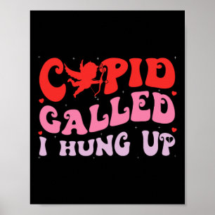 Poster Cupidon a appelé, j'ai raccroché Vêtements joyeux