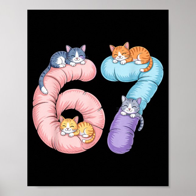 Poster Cute 67 Cat Meme Design  (Devant)
