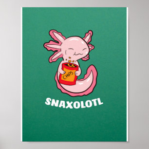 Poster Cute Axolotl Lover Snaxolotl Kawaii