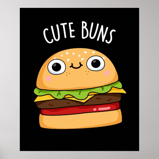 Poster Cute Buns Funny Burger Pun Dark BG (Devant)