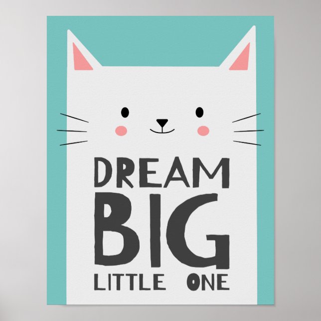 Poster Cute Cat Dream Big Quote Kids Nurserroom (Devant)