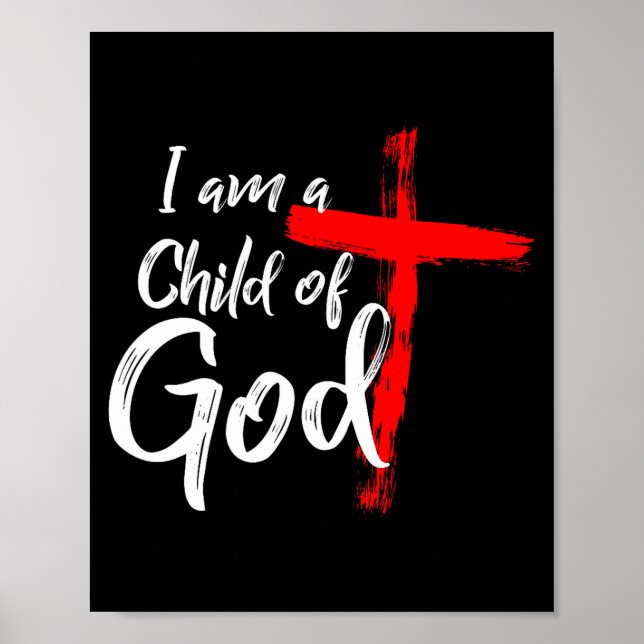 Poster Cute Christian Salvation Quote Gift I Am A Child O (Devant)