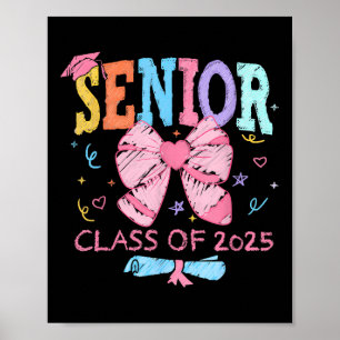 Poster Cute Coquette Bow Senior 2025 Cl De 2025 Graduatio