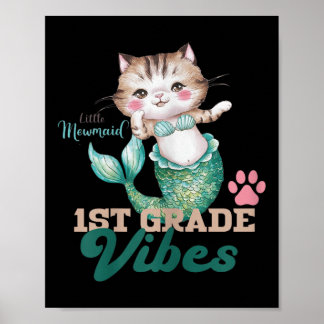Poster Cute First Grade Vibes Cat Mermaid Mewmaid For Gir