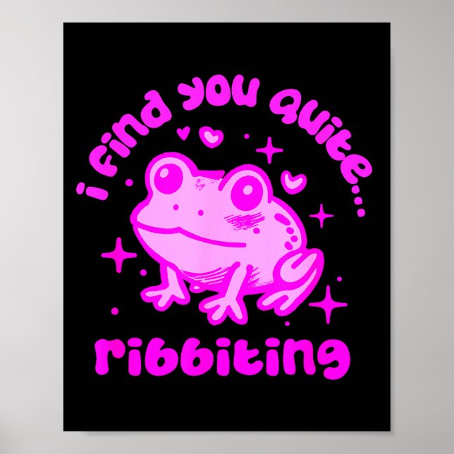 Poster Cute Frog Pun Ribbiting Frog Lovers Quote Design  (Devant)