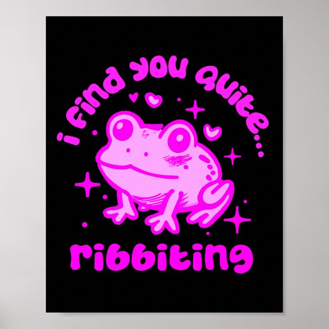 Poster Cute Frog Pun Ribbiting Frog Lovers Quote Design P (Devant)