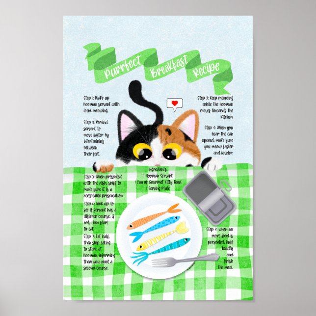 Poster Cute Funny Calico Petit déjeuner de chat Recette (Devant)