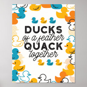 Poster Cute Funny Ducks Puns Quote