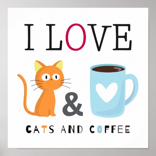 Poster Cute I Love Chats et Café Blanc (Devant)