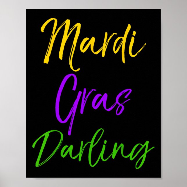 Poster Cute Mardi Gras Quote For Girls Gift Mardi Gras Da (Devant)