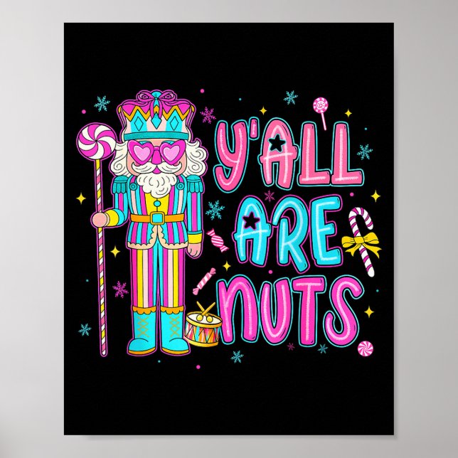 Poster Cute Nutcracker Family Xmas Pajamas Y'all Are Nuts (Devant)