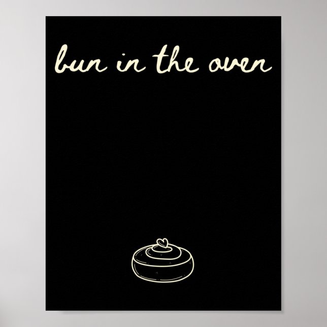 Poster Cute Pregnancy Reveal Announcement Tee, Bun In The (Devant)