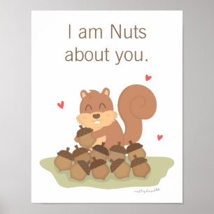 Poster Cute Squirrel Nuts À propos de vous Pun Amour Humo